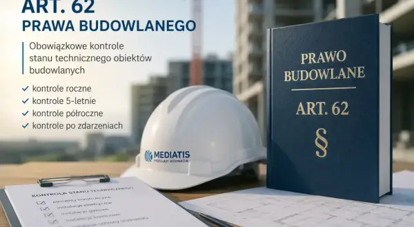 Obowiązkowe przeglądy obiektów budowlanych zgodnie z Art. 62 Prawa Budowlanego. Na stole leży kask, księga i dokumentacja.