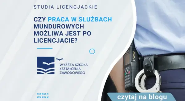 Praca w służbach mundurowych po studiach – sprawdź, jak szybko zdobyć zatrudnienie