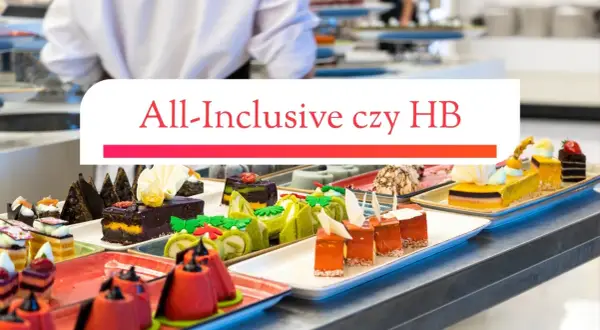 Wyżywienie HB w hotelu: Czy to najlepszy wybór na Twoje wakacje?
