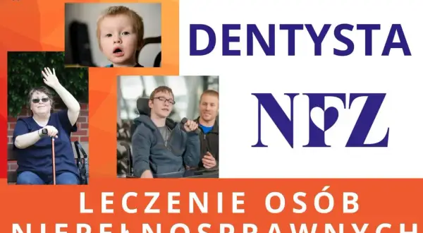 Nowy zjazd stomatologia NFZ: leczenie osób niepełnosprawnych. Uśmiechnięta kobieta z laską, chłopiec w wózku, dziecko.