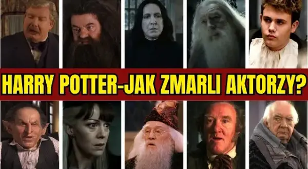 Harry Potter: Aktorzy po latach, zmarli i nowa obsada HBO