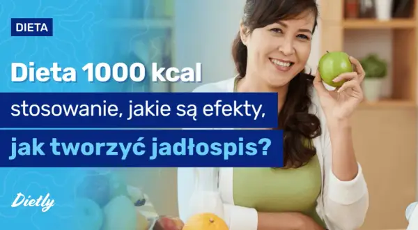 Ile schudniesz jedząc 1000 kcal dziennie? Fakty i ostrzeżenia
