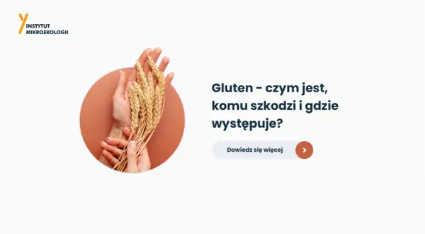Dłonie trzymające kłosy zbóż. Tekst: "Gluten - czym jest, komu szkodzi i gdzie występuje?". Dowiedz się więcej.
