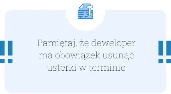 Co obejmuje rękojmia dewelopera? Sprawdź, co możesz zgłosić