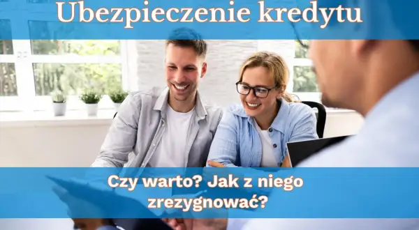 Para omawia ubezpieczenie kredytu od śmierci. Czy warto je mieć, czy z niego zrezygnować?