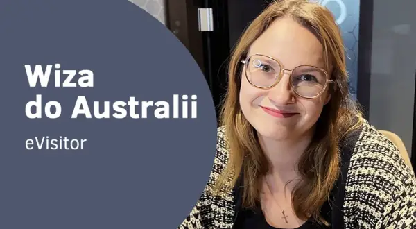 Uśmiechnięta kobieta w okularach. Tekst: "Wiza do Australii", "eVisitor". Dowiedz się, czy do Australii potrzebna jest wiza.