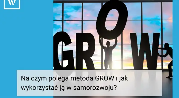 Ludzie tworzą napis GROW, symbolizując rozwój. Pytania coachingowe pomagają w tej drodze.