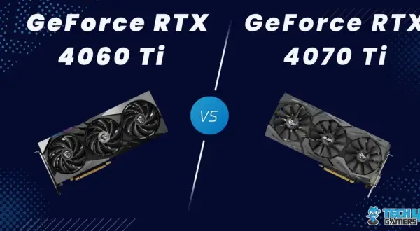 Vergleich: GeForce RTX 4060 Ti vs 4070 Ti. Zwei Grafikkarten im Duell, welche ist die bessere Wahl für Gamer?