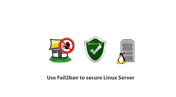 Icône d'une maison barrée, d'un bouclier "SECURE" et d'un serveur Linux avec un pingouin. Fail2ban protège votre serveur Debian.