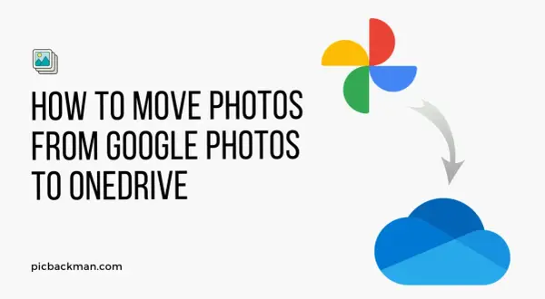 Guide on how to transfer Google Photos to OneDrive, showing the Google Photos logo with an arrow pointing to the OneDrive cloud icon.