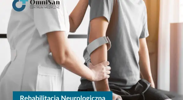 Rehabilitacja neurologiczna: Co to jest i jak pomaga odzyskać sprawność?