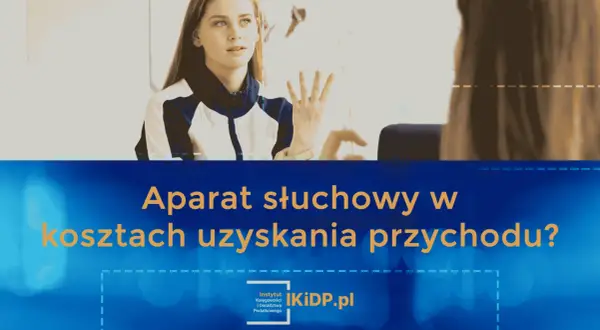 Kto może odliczyć aparat słuchowy od podatku i uniknąć kosztów?
