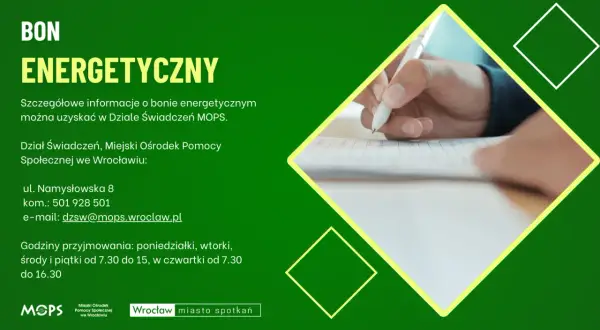 Bon energetyczny dla kogo? Informacje o bonie energetycznym uzyskasz w MOPS Wrocław.