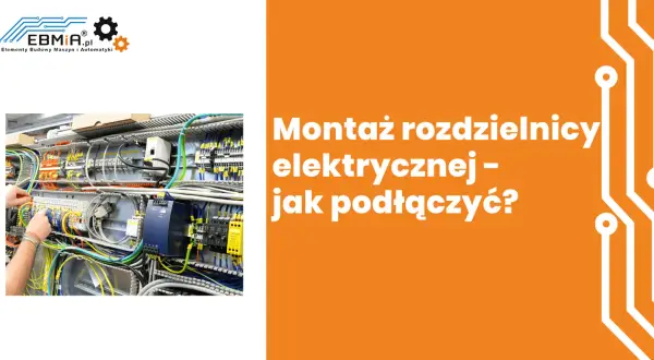 Jak podłączyć skrzynkę elektryczną bez błędów i bezpiecznie