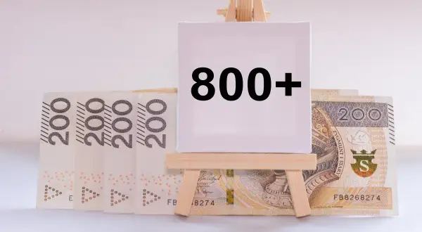 Na sztaludze napis "800+". W tle banknoty 200 zł. Program 800 plus do jakiego wieku?