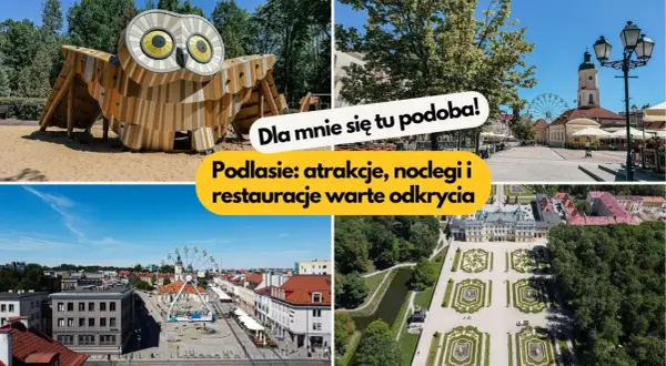 Białystok i okolice atrakcje: plac z diabelskim młynem, park z sową, pałac Branickich. Podlasie zachwyca!