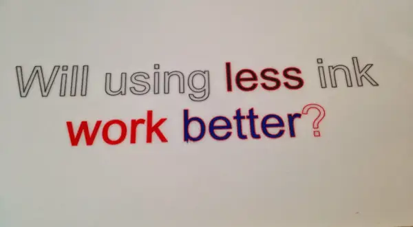Will using less ink work better?" - pytanie o druk na folii przezroczystej.