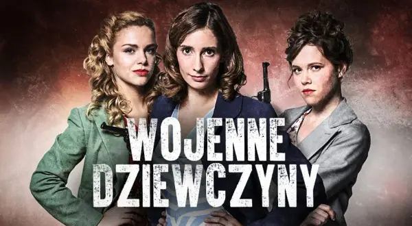 Ile jest odcinków wojenne dziewczyny? Zaskakujące fakty o serialu