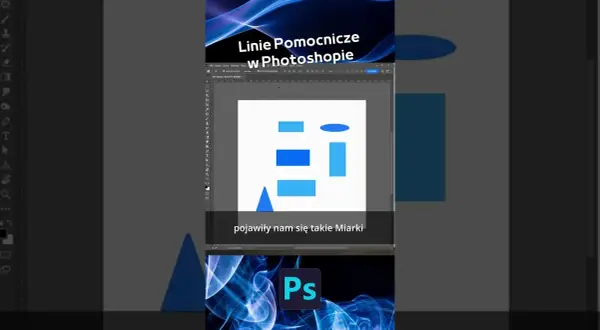 Jak włączyć linie pomocnicze w Photoshopie i uniknąć błędów w projekcie