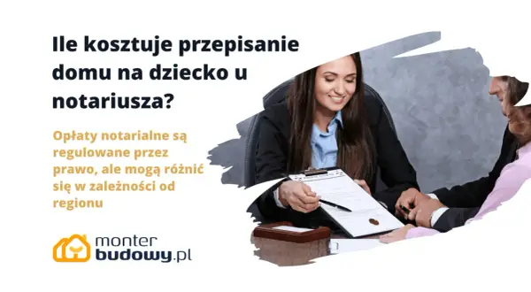 Ile kosztuje przepisanie darowizny u notariusza? Sprawdź ukryte opłaty