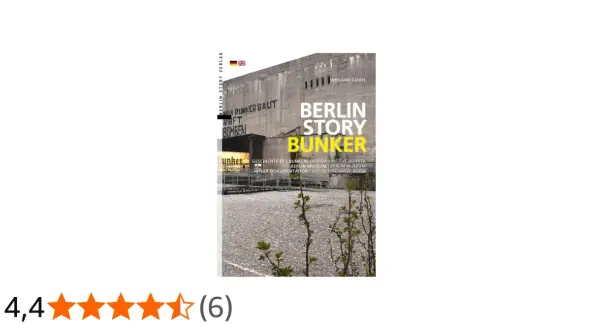 En bokomslag med en stor betongbunker och texten "Berlin Story Bunker". En fascinerande inblick i bunkerns historia.
