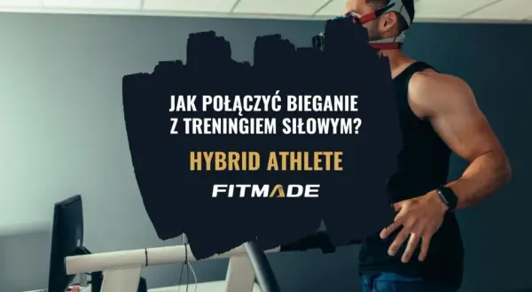 Połącz siłę i bieganie: Twój plan hybrydowy bez utraty mięśni