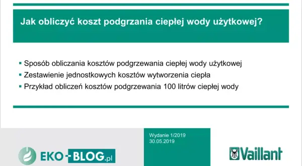Jak obliczyć koszt podgrzania 100l wody? Artykuł omawia sposób obliczania kosztów, zestawienie jednostkowych kosztów i przykłady.