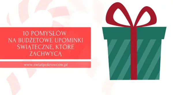 10 pomysłów na budżetowe, kreatywne prezenty na święta, które zachwycą. Zielony prezent z czerwoną wstążką.
