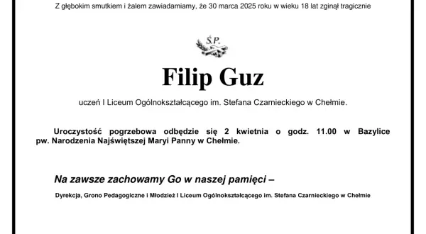 Kondolencje z informacją o pogrzebie Filipa G. ucznia I Liceum Ogólnokształcącego w Chełmie.