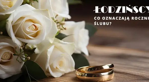 Co oznaczają rocznice ślubu? Odkryj ich znaczenie i tradycje