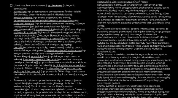 Groteska w "Ferdydurke" to karykatura, wyolbrzymienie, absurd i paradoks. To ucieczka przed formą, która narzuca nam role, jak "gęba" czy "łydka".