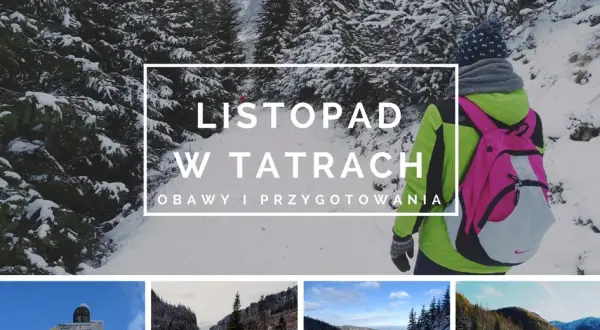 Listopad w górach: Bezpieczne szlaki i poradnik na chłodne dni