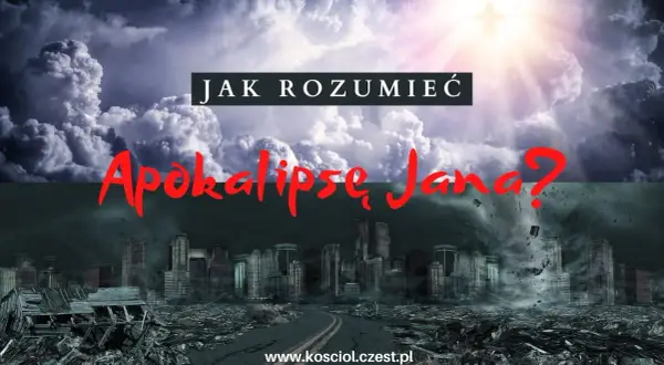 Apokalipsa w kulturze: Od Biblii po gry jak ją zrozumieć i opisać?