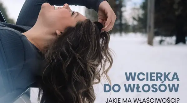 Jak używać wcierki do włosów, aby uzyskać najlepsze rezultaty?
