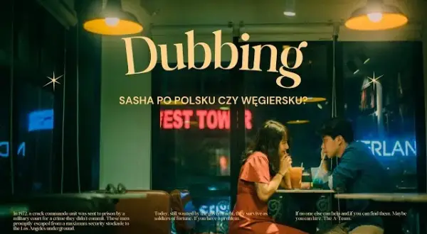 Co to jest dubbing w kinie i dlaczego ma tak duże znaczenie?