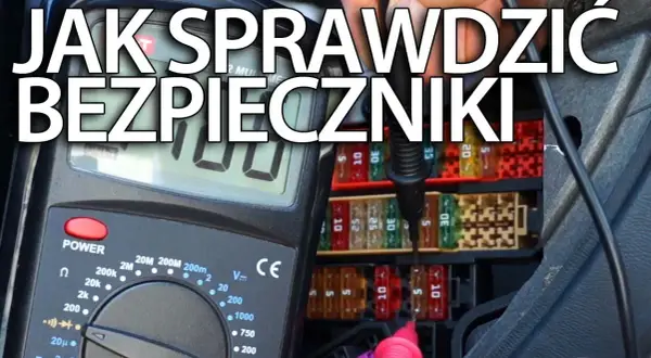 Jak sprawdzić bezpiecznik miernikiem? Szybko i bezpiecznie!
