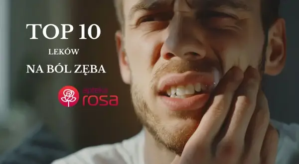 Mężczyzna cierpi na ból zęba. Na ekranie widnieje napis "TOP 10 leków na ból zęba" oraz logo "apteka rosa".