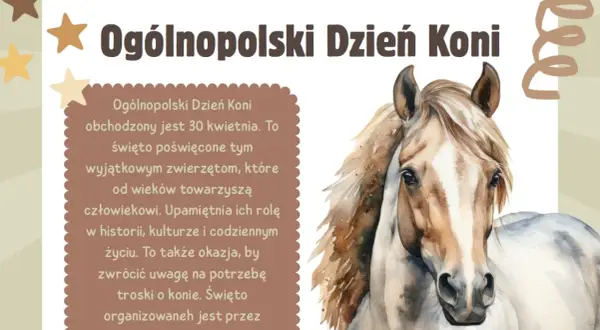 Obchodzimy Ogólnopolski Dzień Konia. Piękny koń na pierwszym planie, a obok tekst o tym wyjątkowym zwierzęciu.