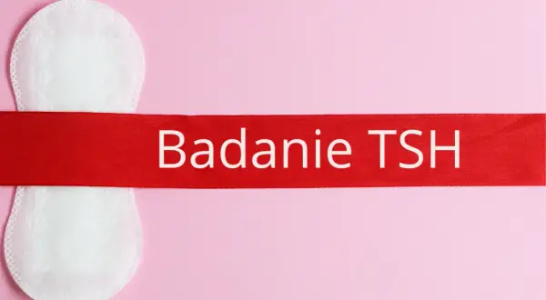 Czy podczas okresu można robić badanie TSH? Odpowiedzi na wątpliwości