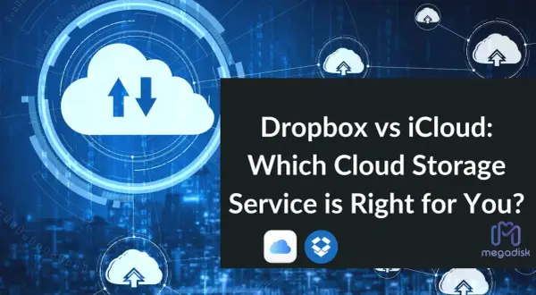 Comparing Dropbox vs iCloud, two popular google photos alternatives, to find the best cloud storage for you.