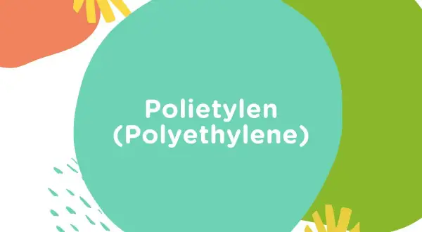 Kolorowe kształty na białym tle. Na turkusowym okręgu napis: "Polietylen (Polyethylene)".