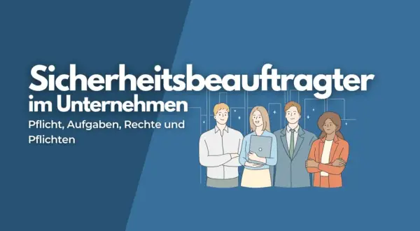 Sicherheitsbeauftragter im Unternehmen: Pflichten, Aufgaben, Rechte. Ab wieviel Mitarbeitern ist ein Sicherheitsbeauftragter notwendig?