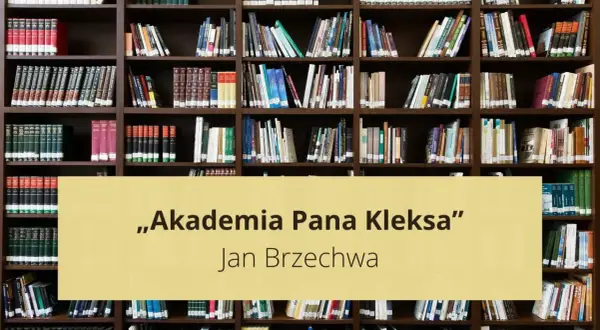 Półki z książkami, na środku żółty prostokąt z napisem „Akademia Pana Kleksa” i Jan Brzechwa.