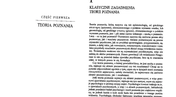 Tekst o teorii poznania, która bada akty i rezultaty poznawcze, odrzucając irracjonalizm.