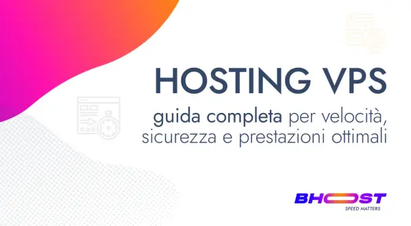 Guida completa su vps come funziona: velocità, sicurezza e prestazioni ottimali per il tuo hosting.