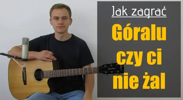 Akordy do hej czy ty wiesz - Zagraj tę piosenkę na gitarze łatwo