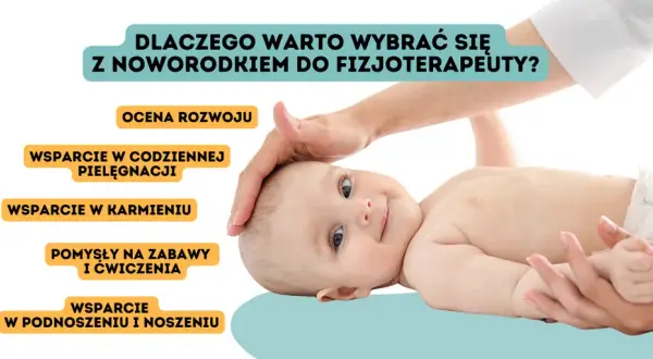 Kiedy z noworodkiem do fizjoterapeuty? Sygnały i przygotowanie