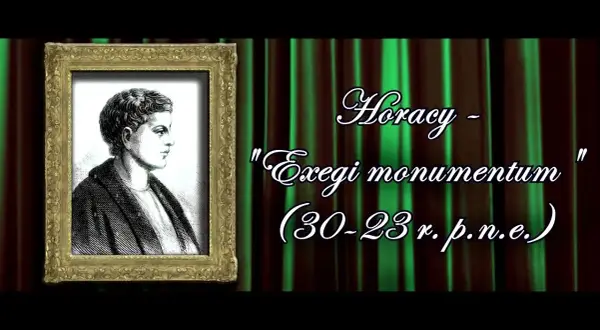 Horacy wiersz: analiza Exegi monumentum i jego głębokie przesłanie
