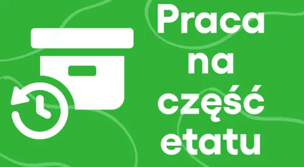 Ikona pudełka z zegarem i napis "Praca na część etatu" na zielonym tle.