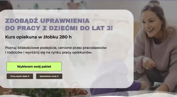 Jak zostać opiekunką w żłobku - niezbędne kwalifikacje i szkolenia